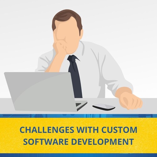 3 Common Challenges Of Custom Software Development