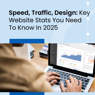 Speed, Traffic, Design: Key Website Stats You Need To Know for 2026