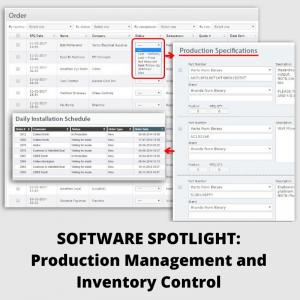 Software Spotlight: Production Management and Inventory Control